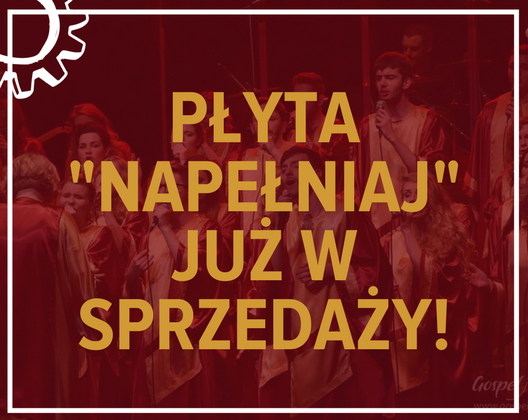 Nowa płyta Gospel Joy – „Napełniaj” już w sprzedaży!