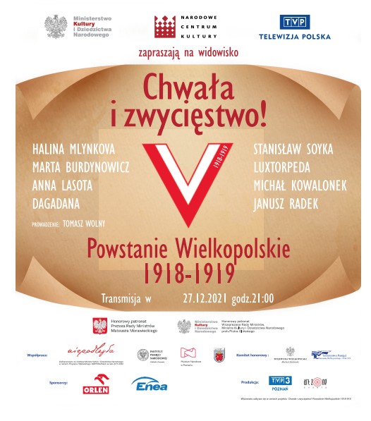 Chwała i Zwycięstwo! Powstanie Wielkopolskie 1918-1919.