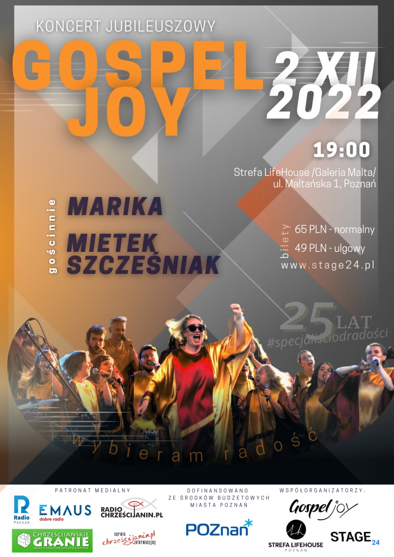 WYBIERAM RADOŚĆ koncert jubileuszowy: 25 lat Gospel Joy